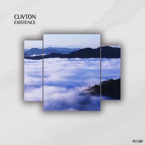 Clivton - Existence [PLT289]